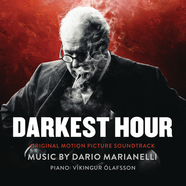 Dario Marianelli & Vikingur Olafsson - Darkest Hour (Original Motion Picture Soundtrack) (2017) [FLAC 24bit/48kHz]