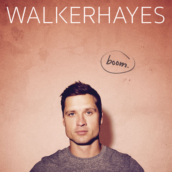 Walker Hayes - boom (2017) [FLAC 24bit/48kHz]