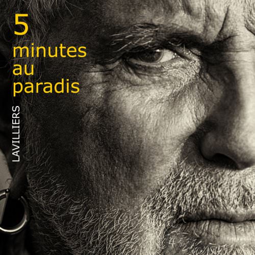 Bernard Lavilliers - 5 minutes au paradis (2017) [FLAC 24bit/96kHz]