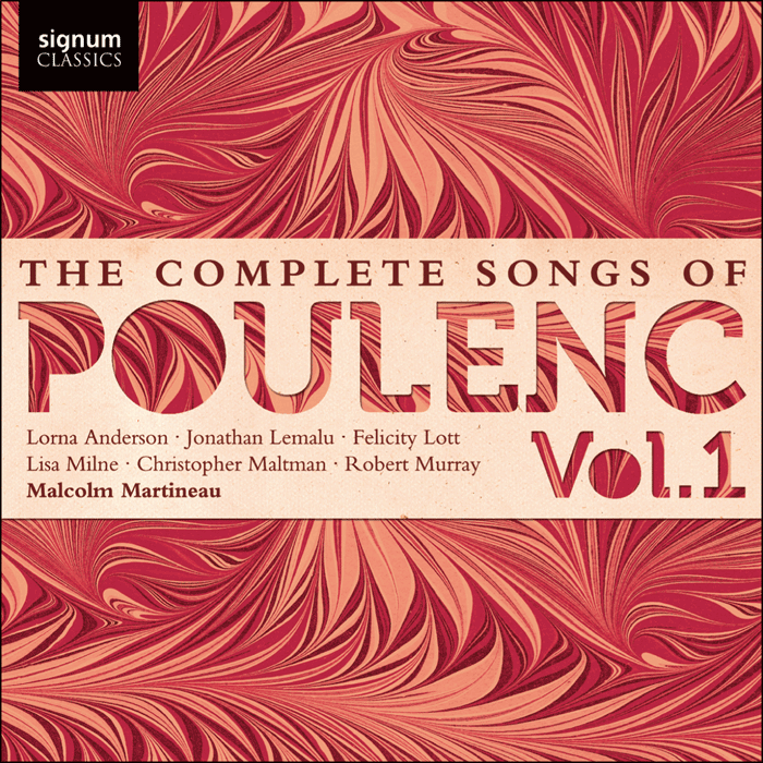 Malcolm Martineau - The Complete Songs of Poulenc, Vol. 1 (2011) [FLAC 24bit/44,1kHz]