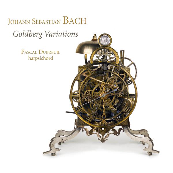 Pascal Dubreuil - Bach: Goldberg Variations (2016) [FLAC 24bit/88,2kHz]