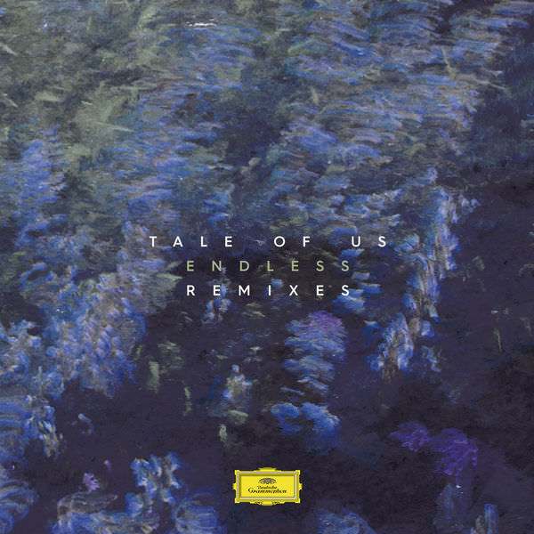 Tale Of Us - Endless (Remixes) (2017) [Qobuz FLAC 24bit/44,1kHz]