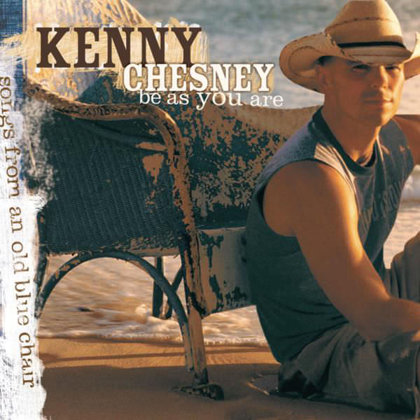 Kenny Chesney - Be As You Are (2005) [FLAC 24bit/44,1kHz]