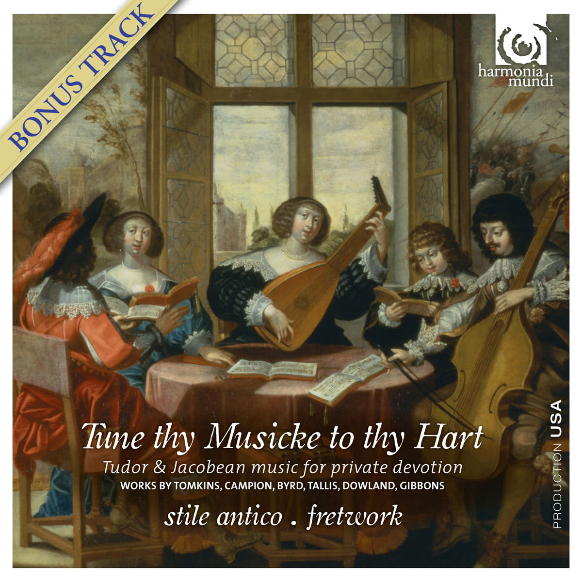 Stile Antico & Fretwork - Tune thy Musicke to thy Hart: Tudor & Jacobean music for private devotion (2012) [Qobuz FLAC 24bit/88,2kHz]
