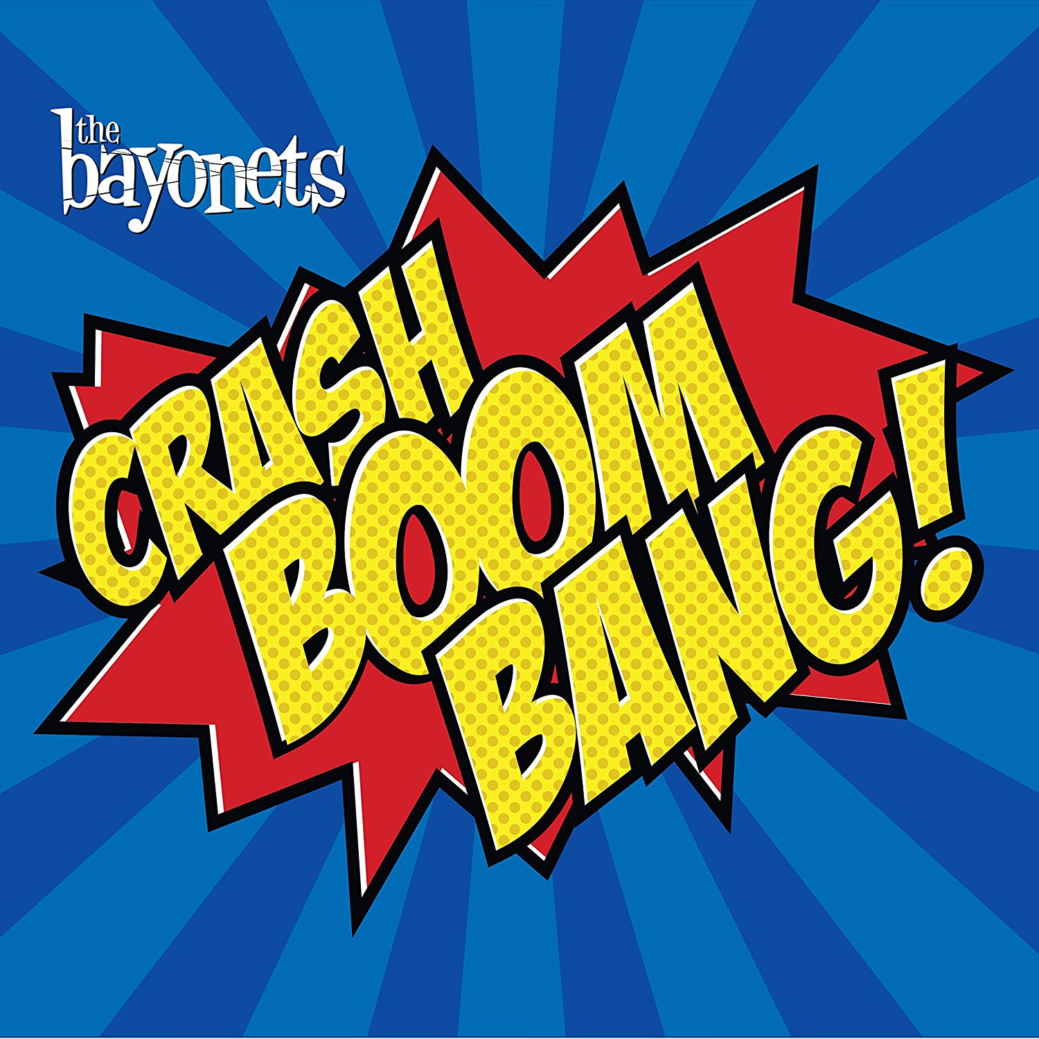 The Bayonets – Crash Boom Bang (2017) [Qobuz FLAC 24bit/44,1kHz]