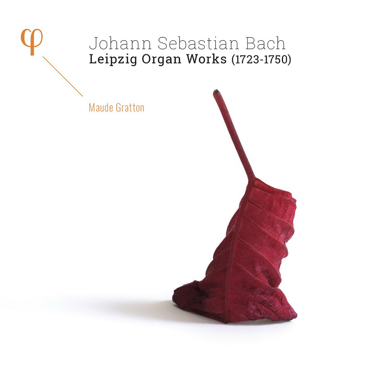 Maude Gratton - Bach: Leipzig Organ Works (1723-1750) (2016) [FLAC 24bit/96kHz]