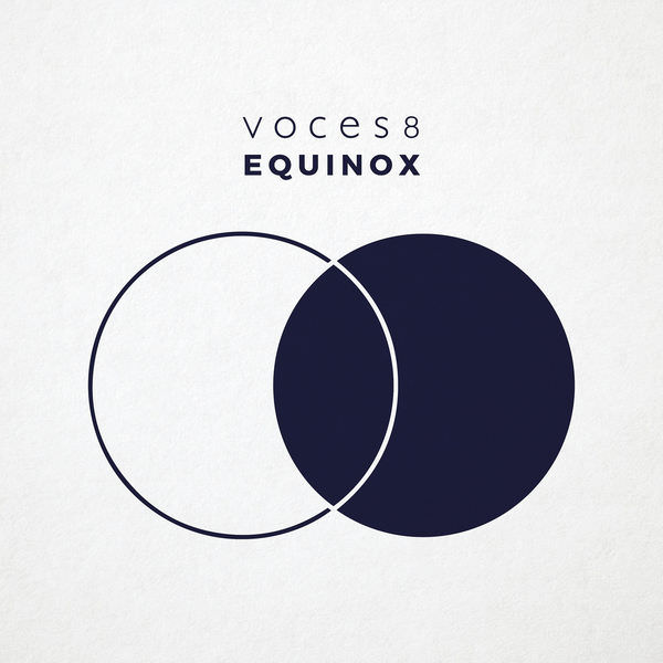 Voces8 - Equinox (2018) [FLAC 24bit/44,1kHz]