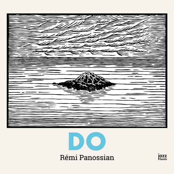 Remi Panossian - DO (2018) [FLAC 24bit/44,1kHz]