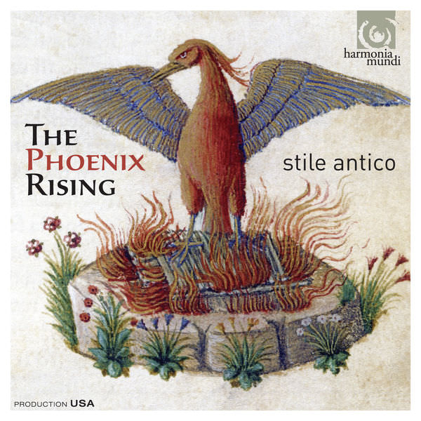 Stile Antico - The Phoenix Rising (2013) [Qobuz FLAC 24bit/88,2kHz]
