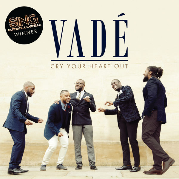 Vade - Cry Your Heart Out (2017) [Qobuz FLAC 24bit/44,1kHz]