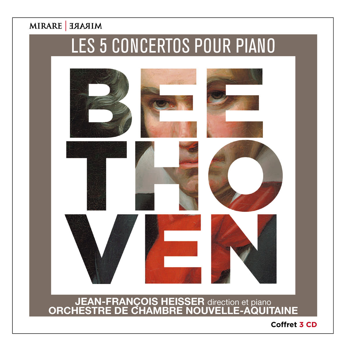Jean-Francois Heisser & Orchestre de Chambre Nouvelle-Aquitaine - Beethoven: Les 5 concertos pour piano (2017) [Qobuz FLAC 24bit/44,1kHz]