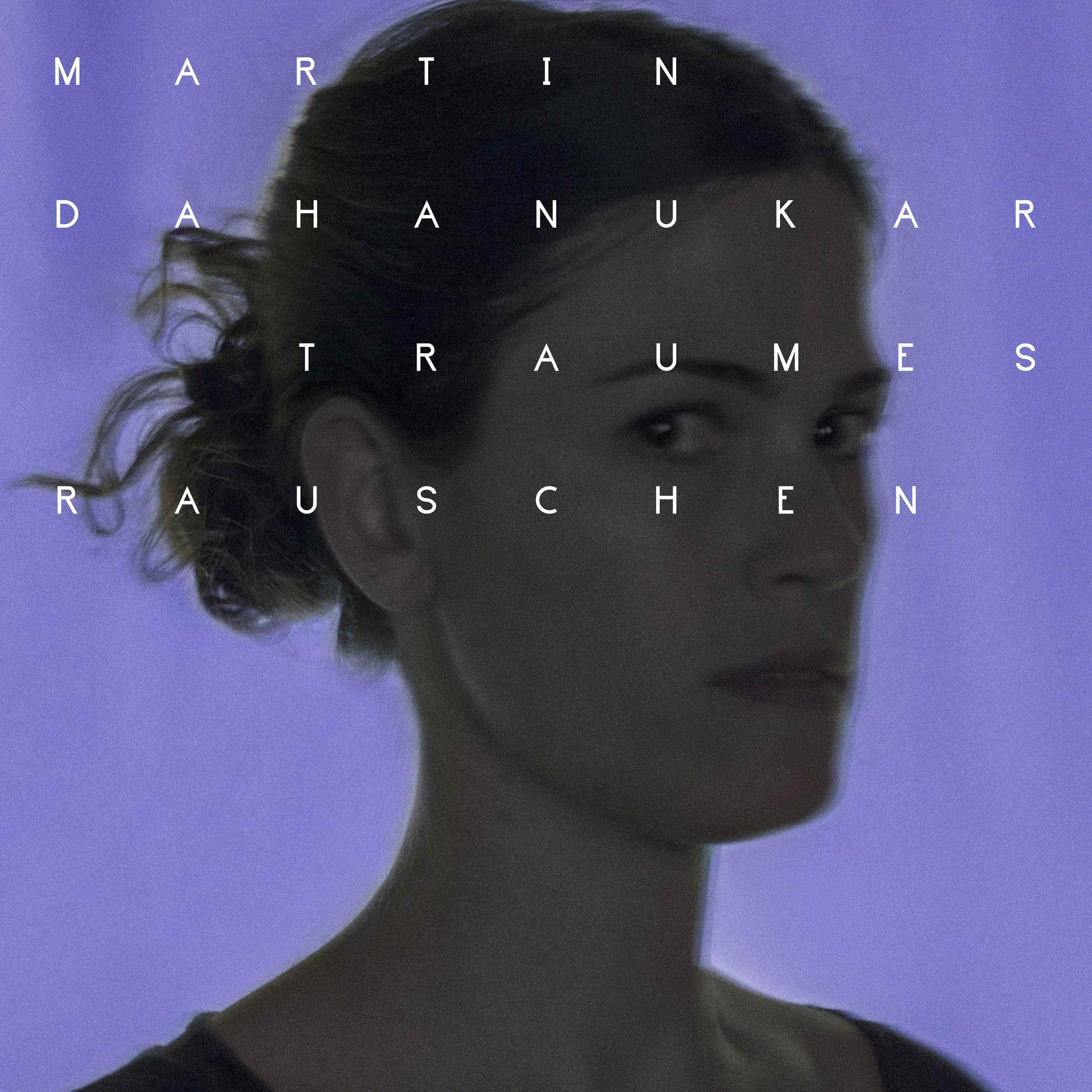 Martin Dahanukar Quartet – Traumesrauschen (2016) [HDTracks FLAC 24bit/44,1kHz]