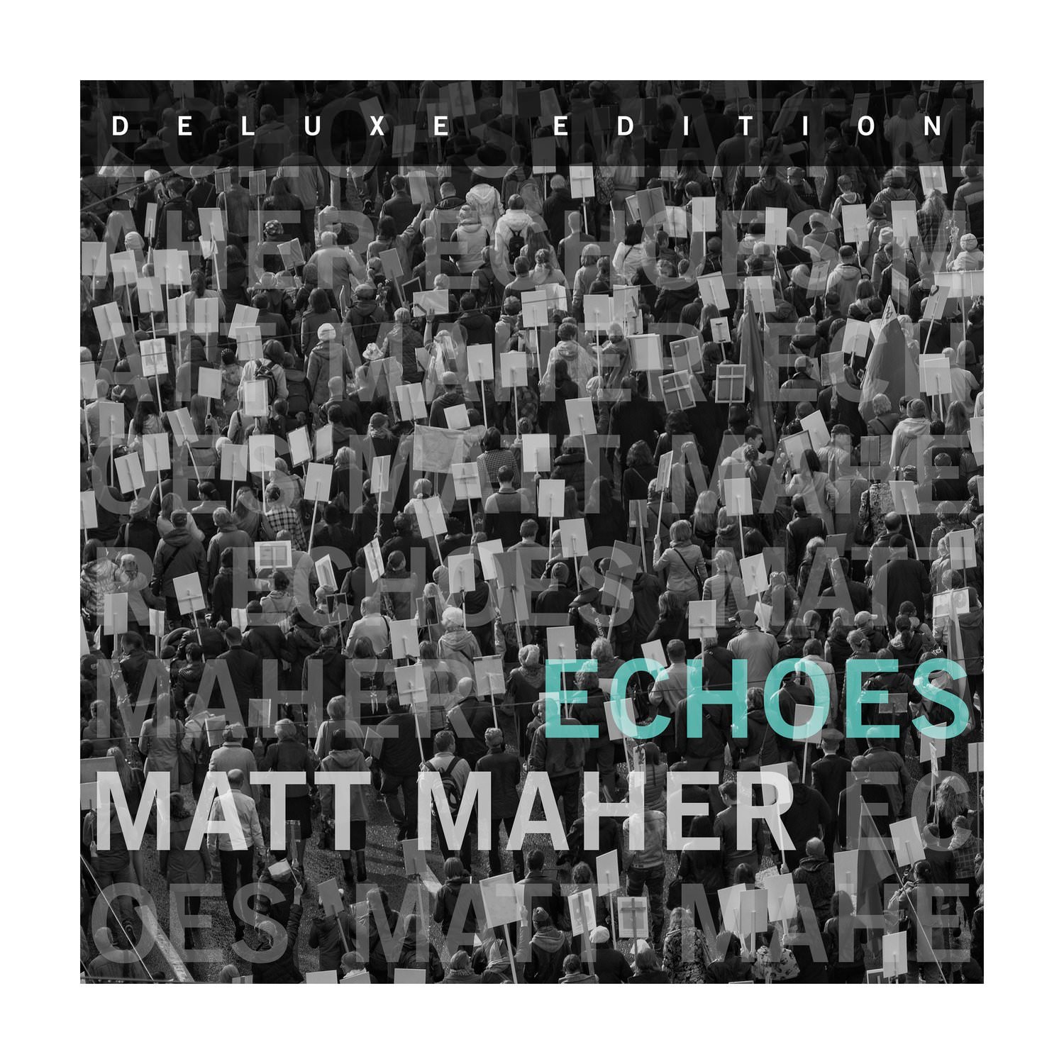 Matt Maher – Echoes {Deluxe Edition} (2017) [Qobuz FLAC 24bit/48kHz]