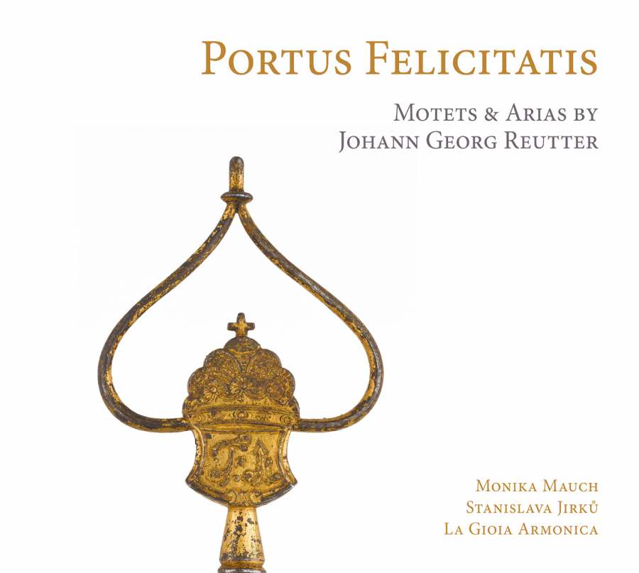 La Gioia Armonica & Jurgen Banholzer - Reutter: Portus Felicitatis (Motets & Arias for the Pantaleon) (2013) [FLAC 24bit/88,2kHz]