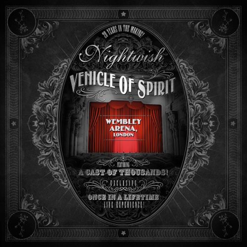 Nightwish - Vehicle of Spirit: Wembley Arena (Live) (2016) [FLAC 24bit/44,1kHz]