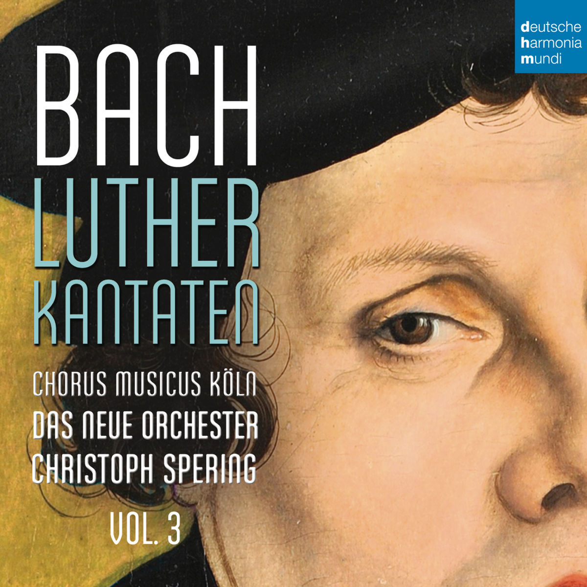 Christoph Spering - Bach: Lutherkantaten, Vol. 3 (BWV 126, 4, 2, 7) (2016) [Qobuz FLAC 24bit/48kHz]
