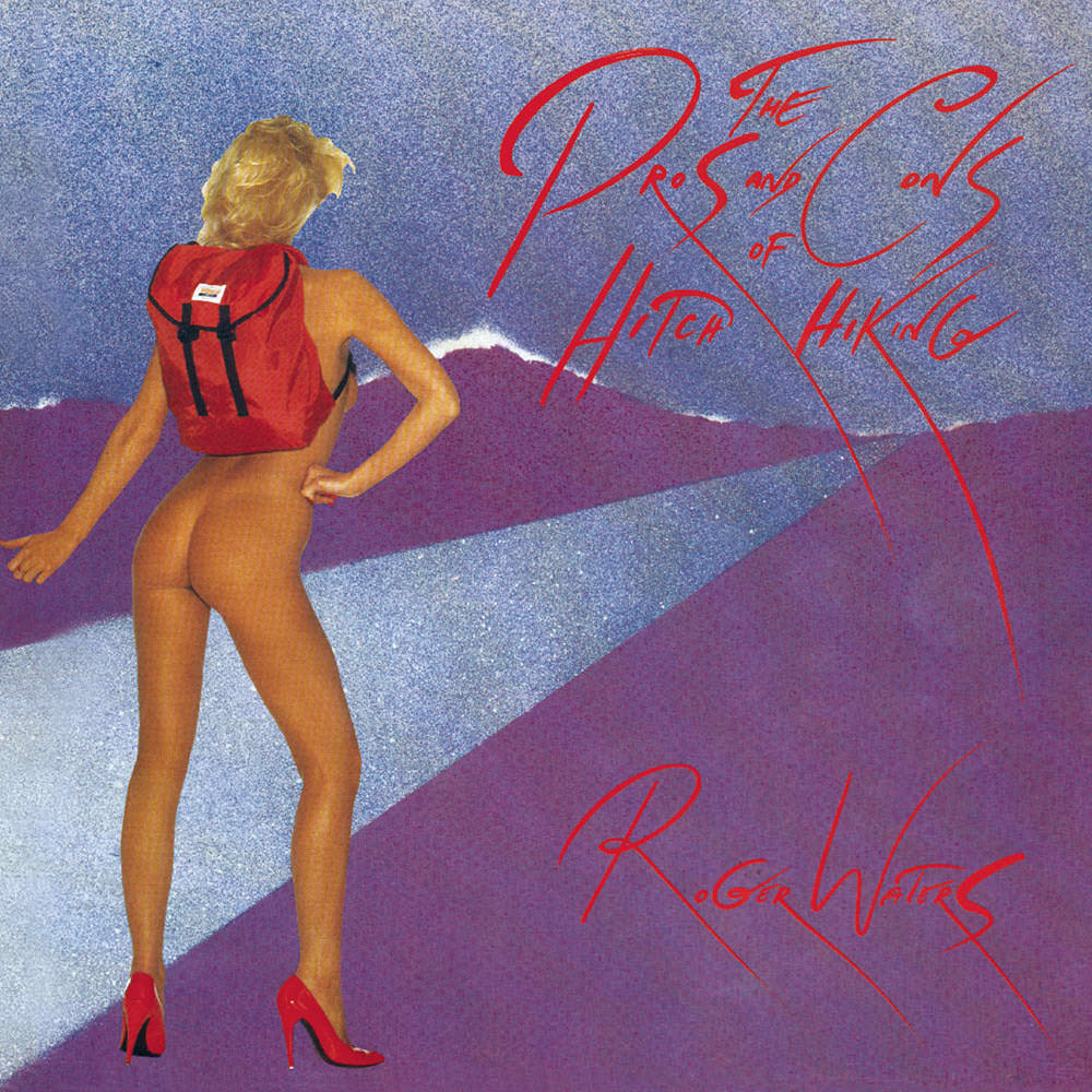 Roger Waters - The Pros And Cons Of Hitch Hiking (1984/2017) [Qobuz FLAC 24bit/44,1kHz]