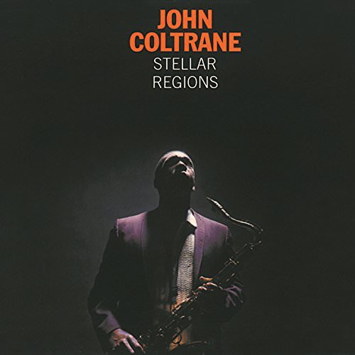 John Coltrane – Stellar Regions (1967/1995/2017) [FLAC 24bit/192kHz]