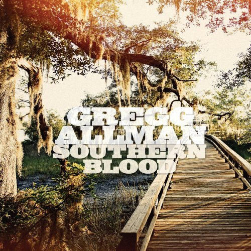 Gregg Allman - Southern Blood (Deluxe Edition) (2017) [FLAC 24bit/96kHz]
