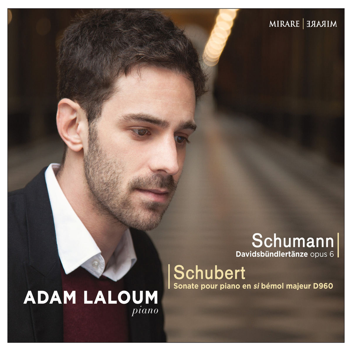 Adam Laloum - Schumann Davidsbundlertanze, Op. 6; Schubert Sonate pour piano en Si-Bemol Majeur, D. 960 (2016) [Qobuz FLAC 24bit/96kHz]
