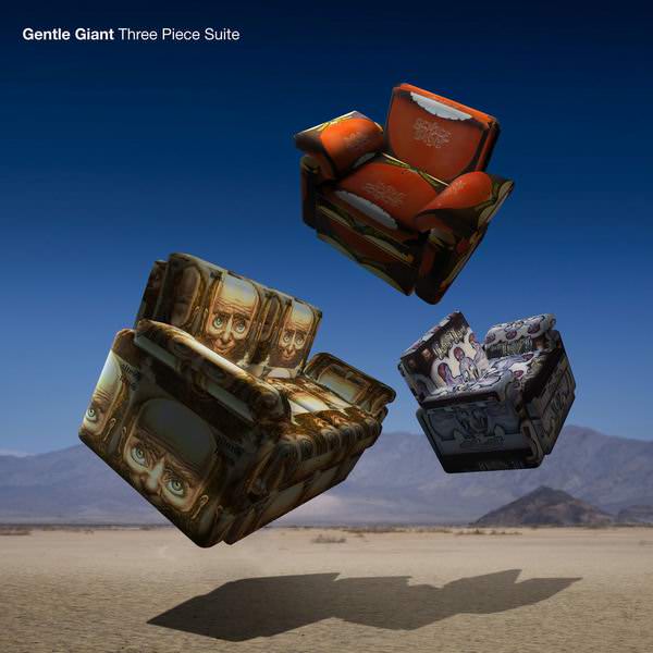 Gentle Giant - Three Piece Suite (Steven Wilson Mix) (2017) [FLAC 24bit/96kHz]