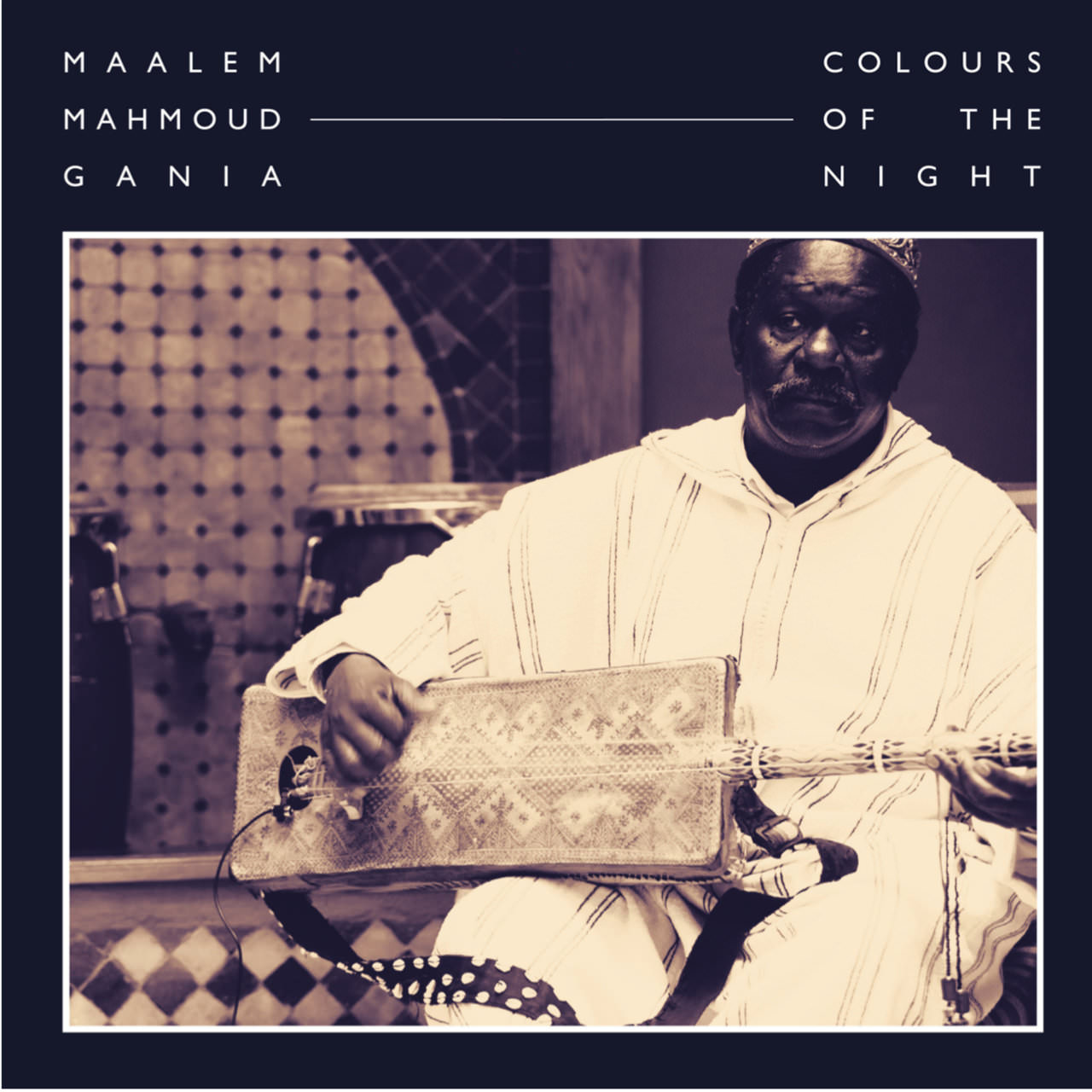 Maalem Mahmoud Gania - Colours Of The Night (2017) [Bandcamp FLAC 24bit/44,1kHz]