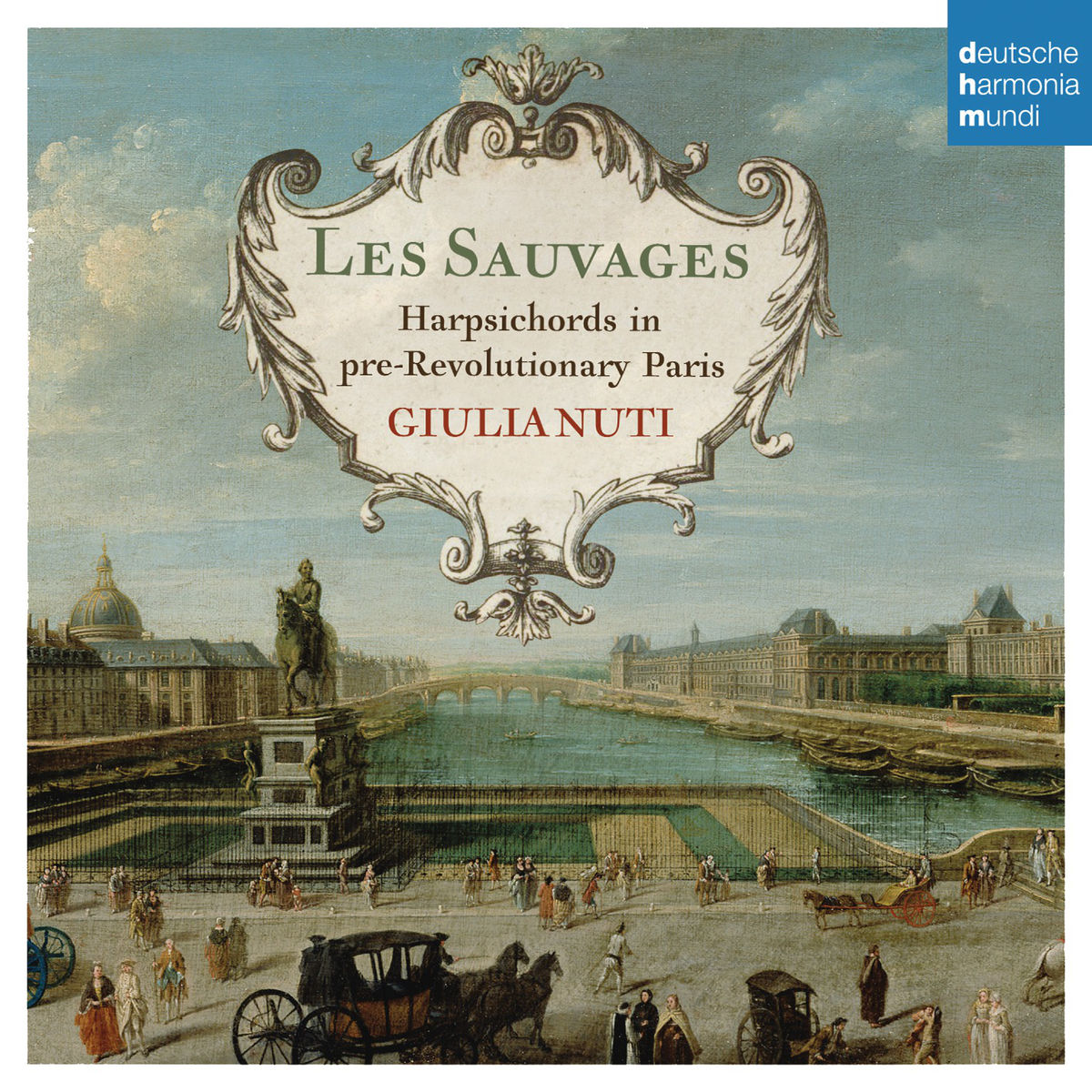 Giulia Nuti - Les Sauvages - Harpsichords in Pre-Revolutionary Paris (2014) [Qobuz FLAC 24bit/88,2kHz]