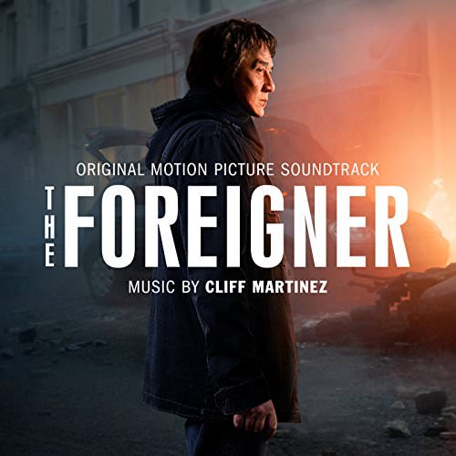 Cliff Martinez – The Foreigner (Original Motion Picture Soundtrack) (2017) [FLAC 24bit/48kHz]