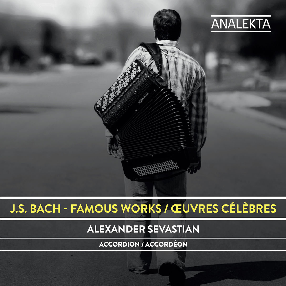 Alexander Sevastian – J.S. Bach: Famous Works (2017) [Qobuz FLAC 24bit/48kHz]