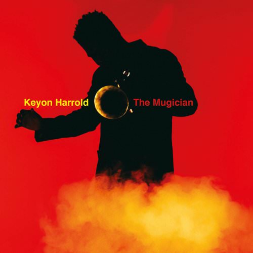 Keyon Harrold – The Mugician (2017) [FLAC 24bit/48kHz]