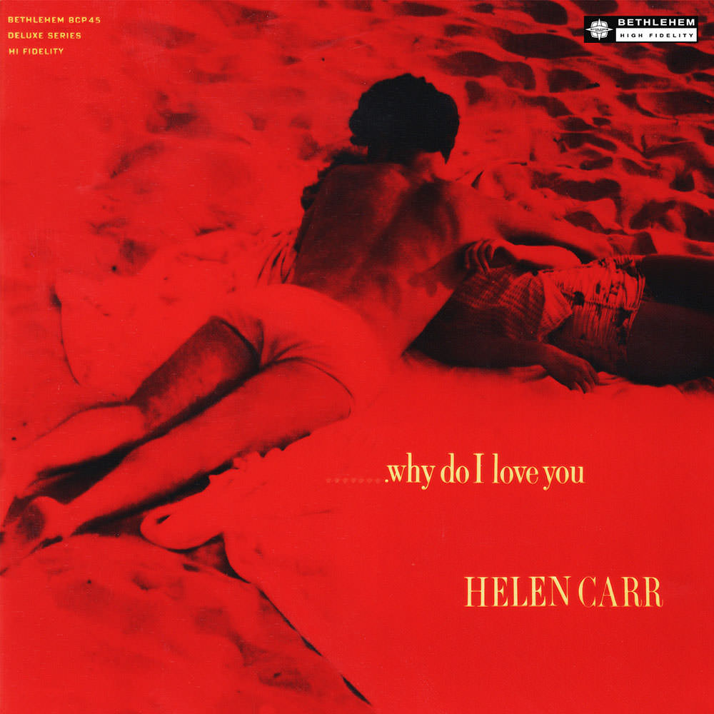Helen Carr – Why Do I Love You (1955/2014) [PrestoClassical FLAC 24bit/96kHz]