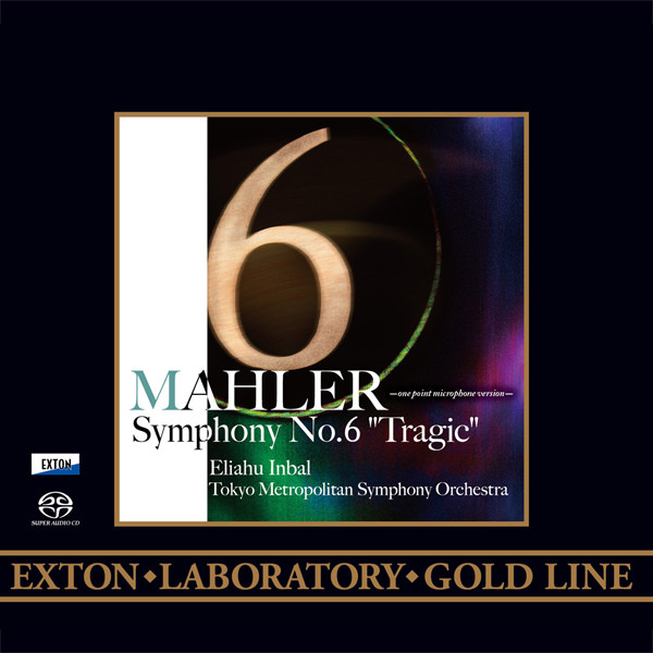 Tokyo Metropolitan Symphony Orchestra, Eliahu Inbal – Mahler: Symphony No. 6 ‘Tragic’  (2014) [DSF DSD64/2.82MHz]