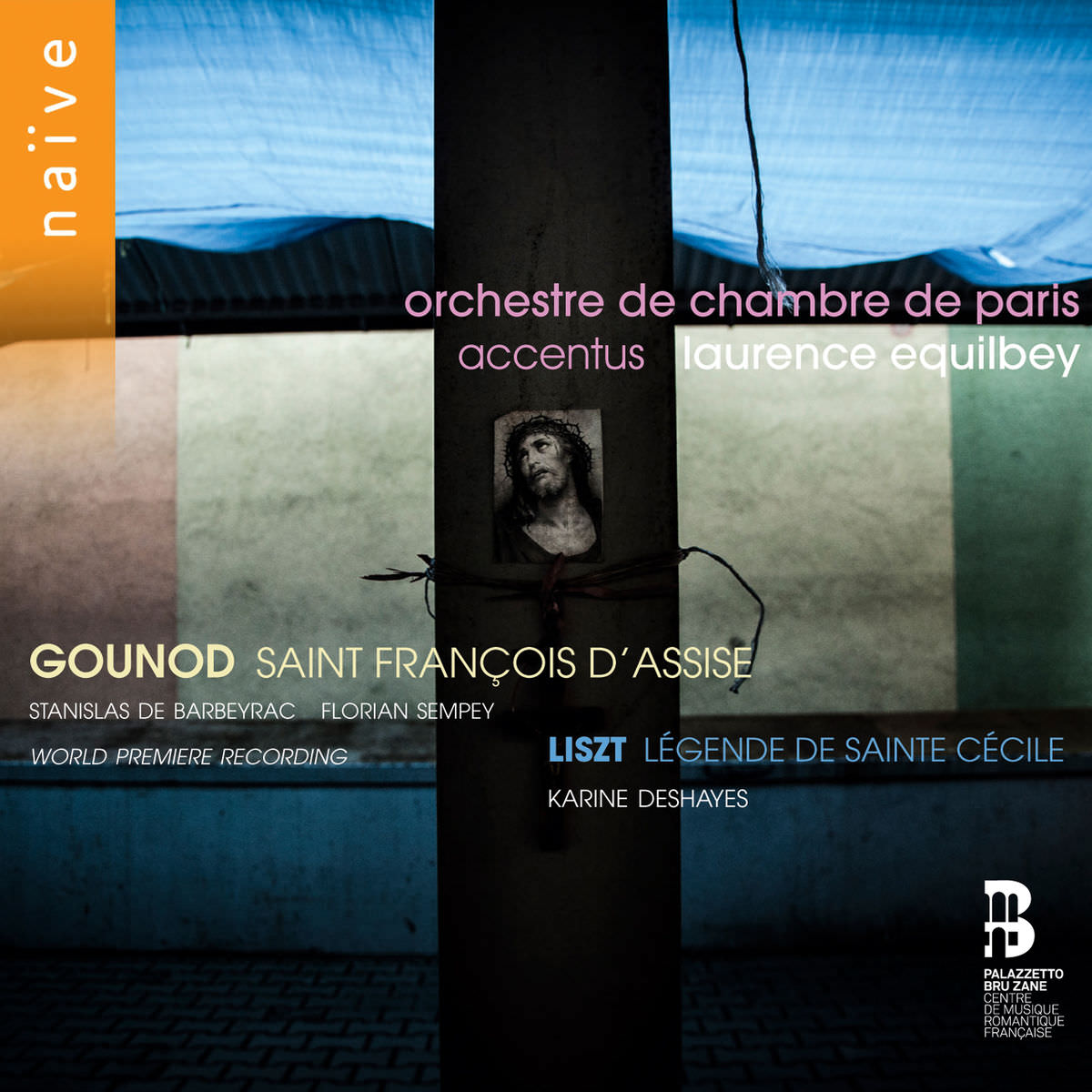 Accentus, Laurence Equilbey - Gounod: Saint Francois d’Assise; Liszt: Legende de Sainte Cecile (2018) [FLAC 24bit/48kHz]