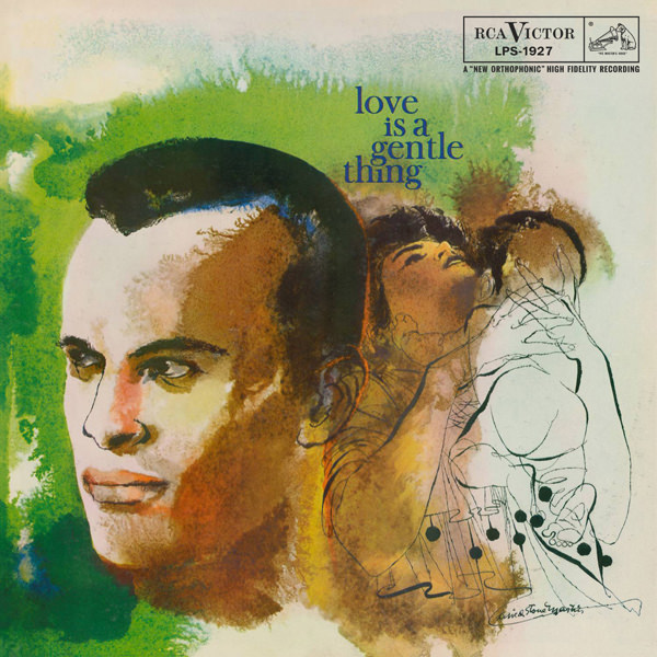 Harry Belafonte – Love Is a Gentle Thing (1959/2016) [HDTracks FLAC 24bit/192kHz]