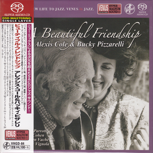 Alexis Cole & Bucky Pizzarelli - A Beautiful Friendship (2015) [Venus Japan # VHGD-84] {SACD ISO + FLAC 24bit/88,2kHz}