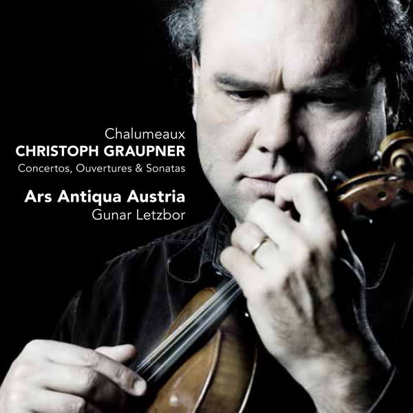 Ars Antiqua Austria, Gunar Letzbor - Christoph Graupner: "Chalumeaux" - Concertos, Ouvertures & Sonatas (2015) [nativeDSDmusic DSF DSD64/2.82MHz]