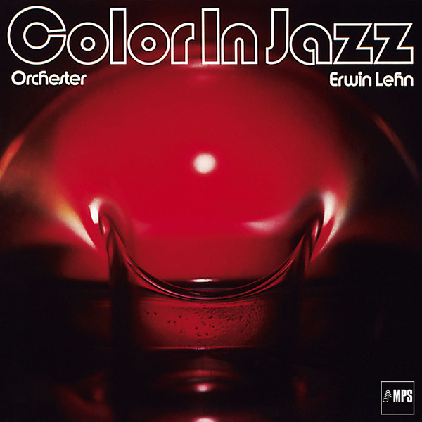 Orchester Erwin Lehn - Color in Jazz (1974/2015) [HighResAudio FLAC 24bit/88,2kHz]