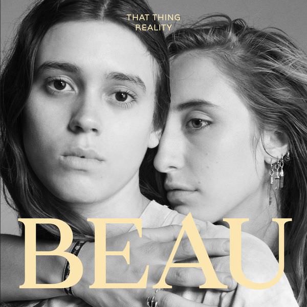 Beau – That Thing Reality (2015) [FLAC 24bit/44,1kHz]