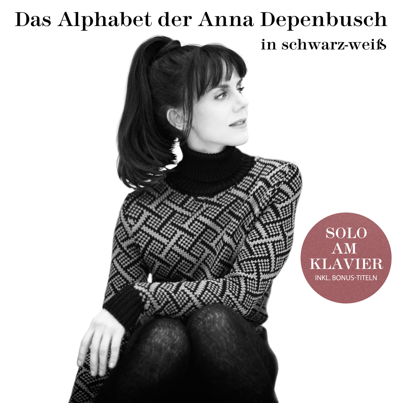 Anna Depenbusch - Das Alphabet der Anna Depenbusch in Schwarz-WeiB (2018) [AcousticSounds FLAC 24bit/44,1kHz]