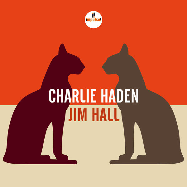 Charlie Haden and Jim Hall – Charlie Haden – Jim Hall (2014) [FLAC 24bit/96kHz]