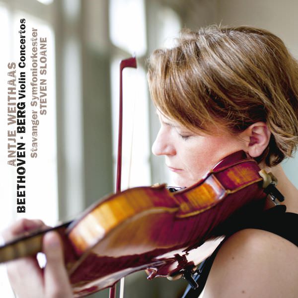 Antje Weithaas - Beethoven & Berg: Violin Concertos (2013) [FLAC 24bit/44,1kHz]