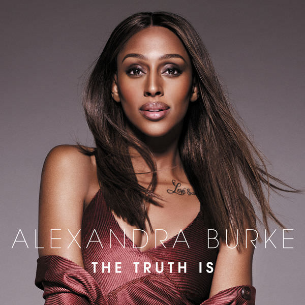 Alexandra Burke - The Truth Is (2018) [FLAC 24bit/96kHz]