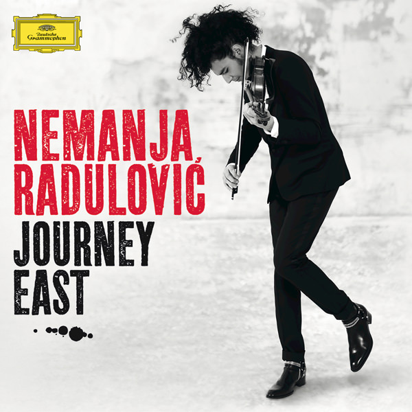 Nemanja Radulovic - Journey East (2014) [PrestoClassical FLAC 24bit/96kHz]