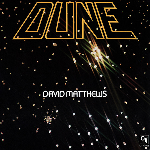 David Matthews - Dune (1977/2016) [e-Onkyo FLAC 24bit/192kHz]