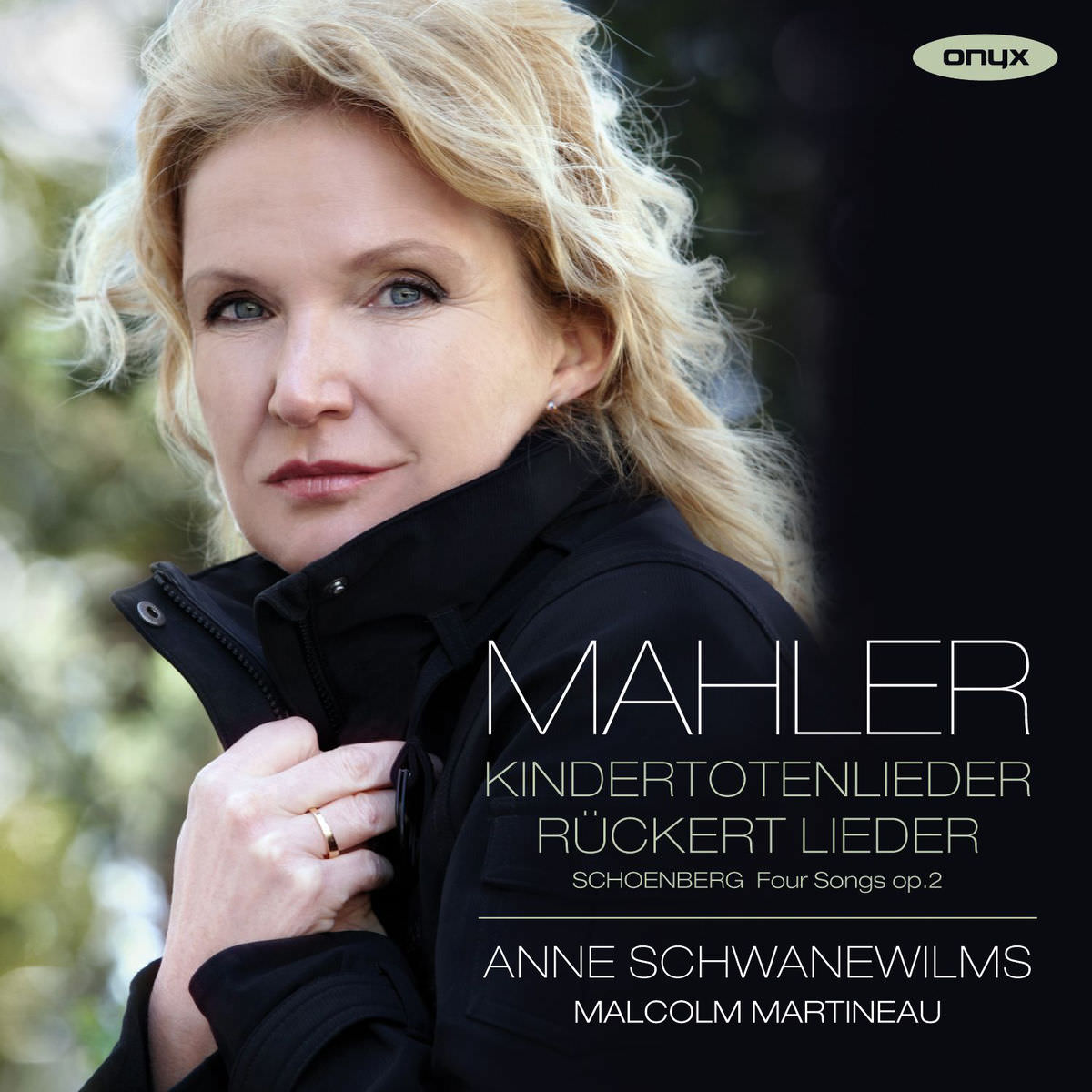 Anne Schwanewilms & Malcolm Martineau - Mahler: Kindertotenlieder & Ruckert Lieder - Schoenberg: 4 Lieder, Op. 2 (2015) [FLAC 24bit/44,1kHz]