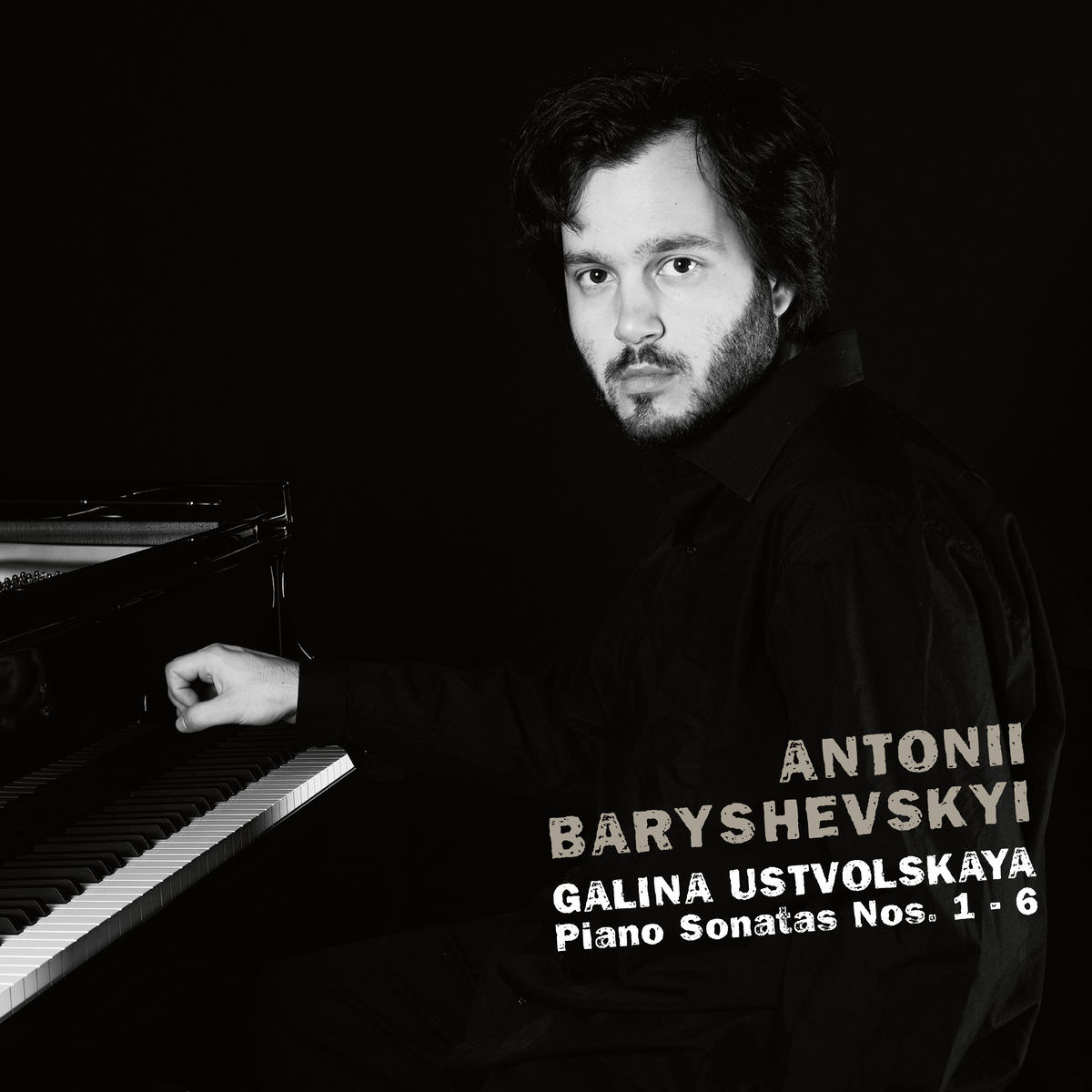 Antonii Baryshevskyi - Galina Ustvolskaya: Piano Sonatas Nos. 1 - 6 (2017) [FLAC 24bit/48kHz]