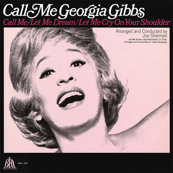 Georgia Gibbs - Call Me Georgia Gibbs (1966/2016) [HDTracks FLAC 24bit/192kHz]