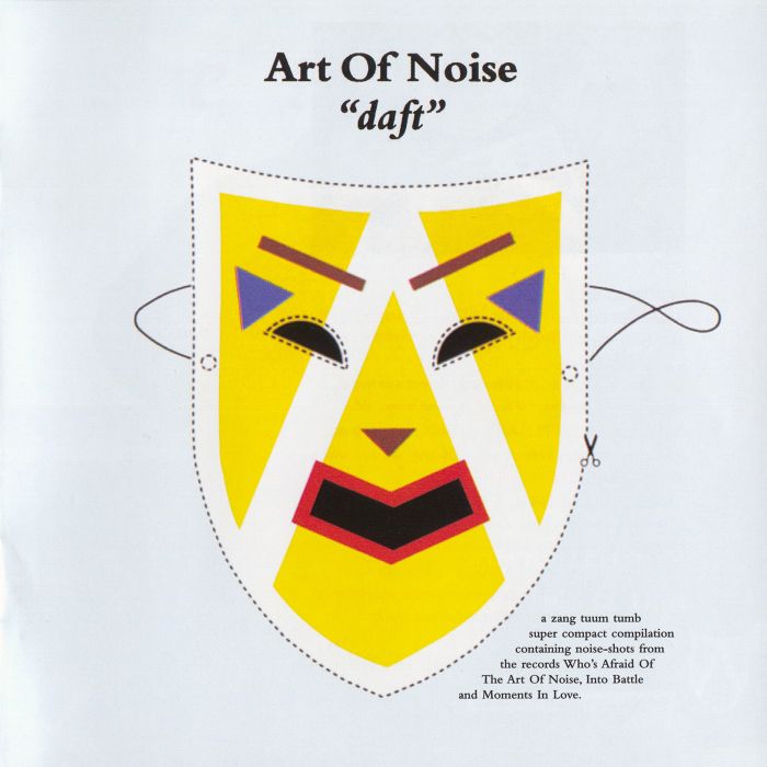 Art Of Noise - Daft (1986) [Reissue 2003] {SACD ISO + FLAC 24bit/88,2kHz}