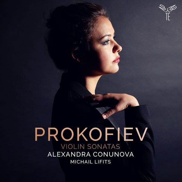 Alexandra Conunova & Michail Lifits - Prokofiev: Violin and Piano Sonatas (2018) [FLAC 24bit/96kHz]