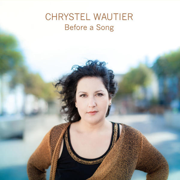 Chrystel Wautier - Before a Song (2016) [Qobuz FLAC 24bit/44,1kHz]